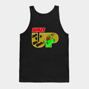 Shut up blah blah blah angry baseball bat bird birthday gift shirt Tank Top